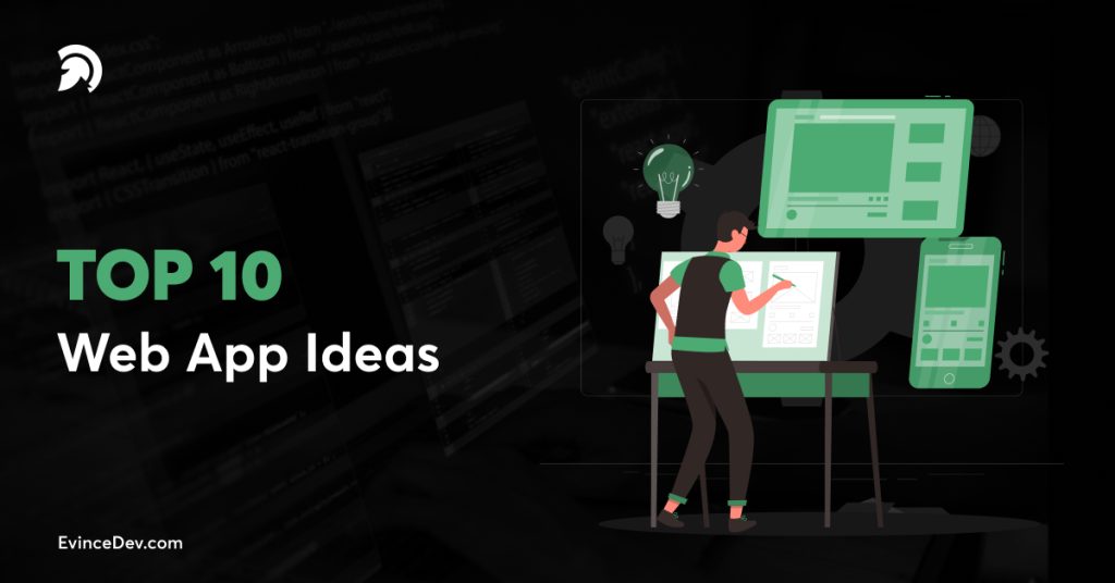 Top 10 Web App Ideas