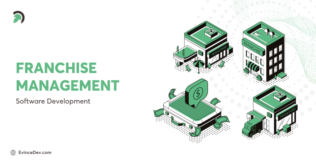 Franchise Management software development