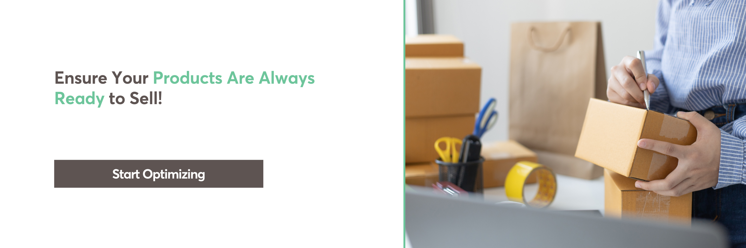 Person labeling product packaging to optimize eCommerce inventory